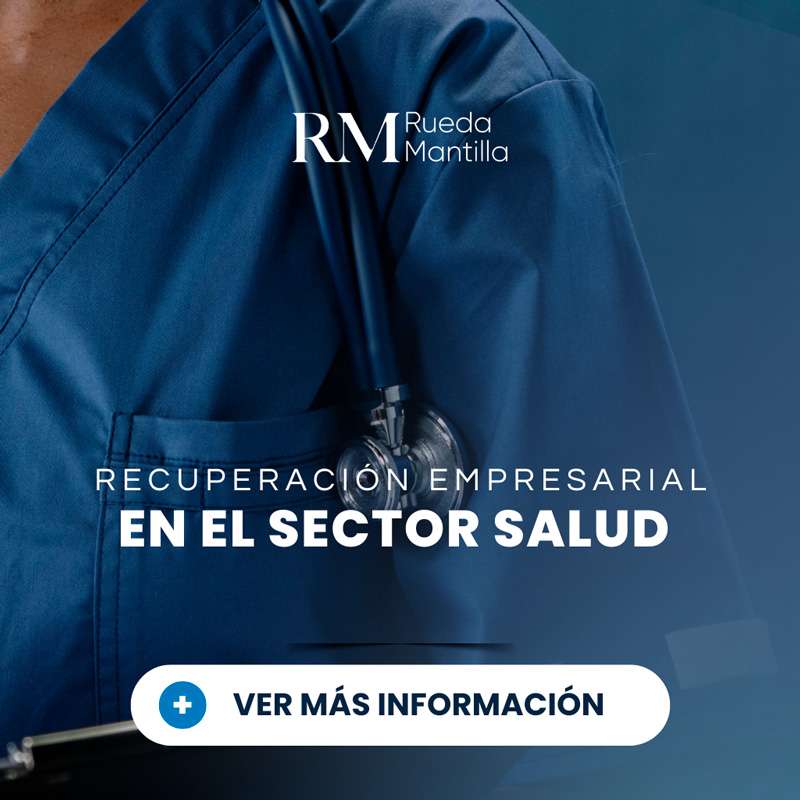 Insolvencia en el sector salud Ley 2437 del 2024. Recuperación empresarial ips, clinicas y profesionales de la salud